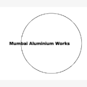 Mumbai Aluminium Works